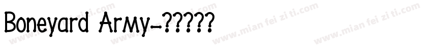 Boneyard Army字体转换